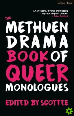 Methuen Drama Book of Queer Monologues