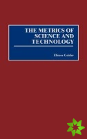 Metrics of Science and Technology