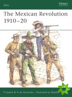 Mexican Revolution 1910-1920