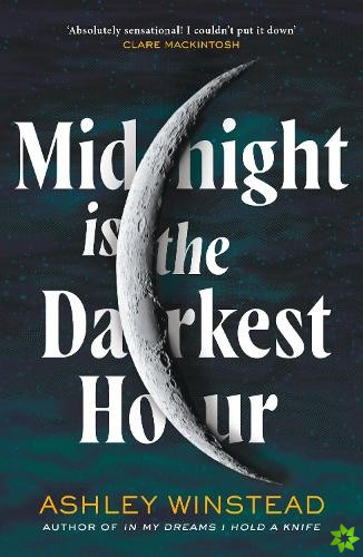 Midnight is the Darkest Hour