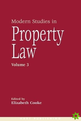 Modern Studies in Property Law - Volume 3