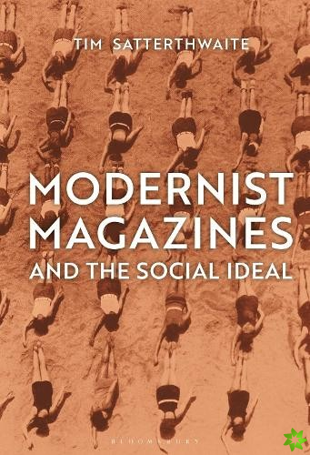 Modernist Magazines and the Social Ideal