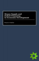 Money Supply and Deficit Financing in Economic Development