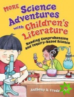 MORE Science Adventures with Children's Literature