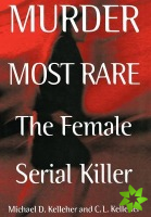 Murder Most Rare