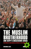 Muslim Brotherhood and Egypt's Succession Crisis
