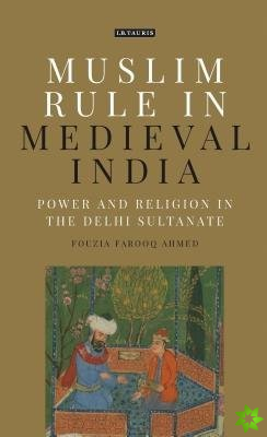 Muslim Rule in Medieval India