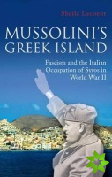Mussolini's Greek Island