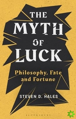Myth of Luck