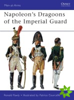 Napoleons Dragoons of the Imperial Guard