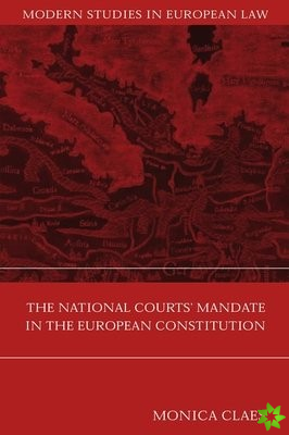 National Courts' Mandate in the European Constitution