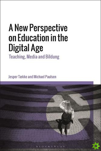 New Perspective on Education in the Digital Age