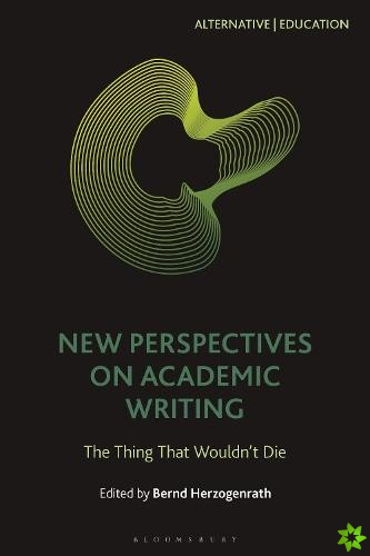 New Perspectives on Academic Writing