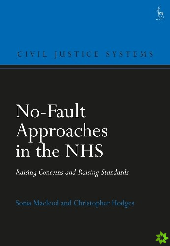 No-Fault Approaches in the NHS