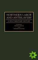 Northern Labor and Antislavery