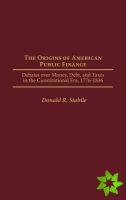 Origins of American Public Finance