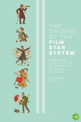Origins of the Film Star System