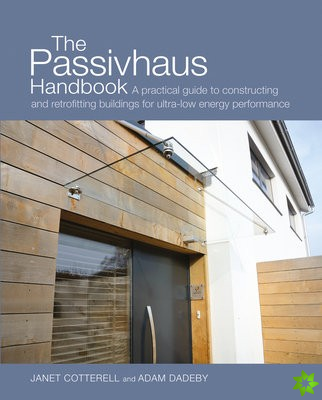 Passivhaus Handbook