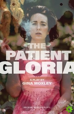 Patient Gloria