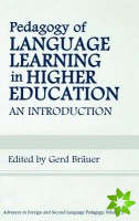 Pedagogy of Language Learning in Higher Education