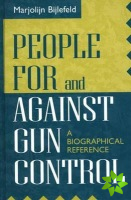 People For and Against Gun Control