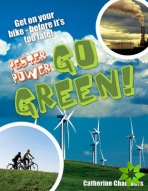 Pester Power - Go Green