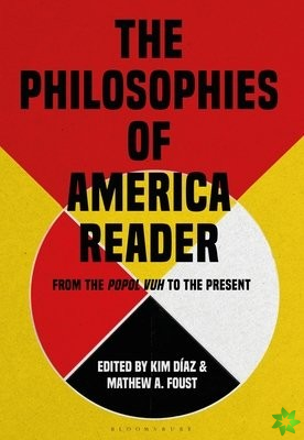 Philosophies of America Reader