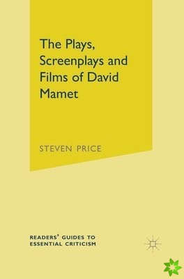 Plays, Screenplays and Films of David Mamet