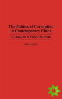 Politics of Corruption in Contemporary China