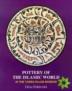 Pottery of the Islamic World