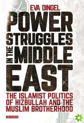 Power Struggles in the Middle East