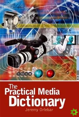 Practical Media Dictionary