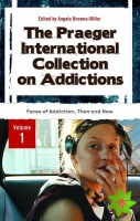 Praeger International Collection on Addictions