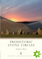 Prehistoric Stone Circles