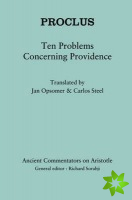 Proclus: Ten Problems Concerning Providence