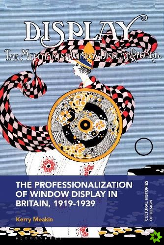 Professionalization of Window Display in Britain, 1919-1939