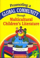 Promoting a Global Community Through Multicultural Children's Literature