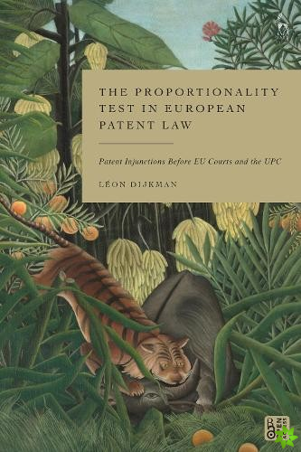 Proportionality Test in European Patent Law