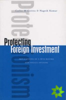Protecting Foreign Investment