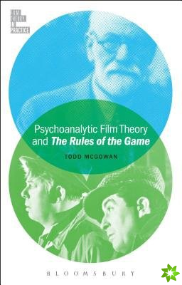 Psychoanalytic Film Theory and The Rules of the Game