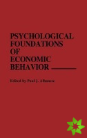 Psychological Foundations of Economic Behavior