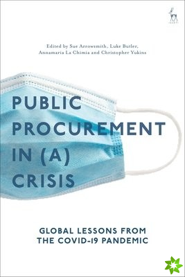 Public Procurement Regulation in (a) Crisis?