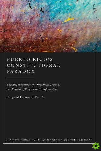 Puerto Ricos Constitutional Paradox