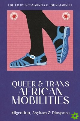 Queer and Trans African Mobilities
