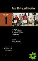 Race, Ethnicity, and Education [4 volumes]