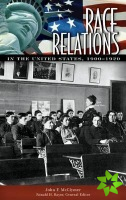 Race Relations in the United States, 1900-1920