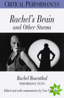 Rachel's Brain and Other Storms