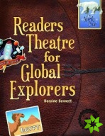 Readers Theatre for Global Explorers