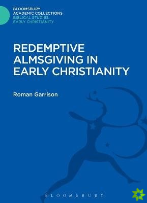 Redemptive Almsgiving in Early Christianity