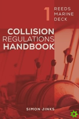 Reeds Marine Deck 1: Collision Regulations Handbook